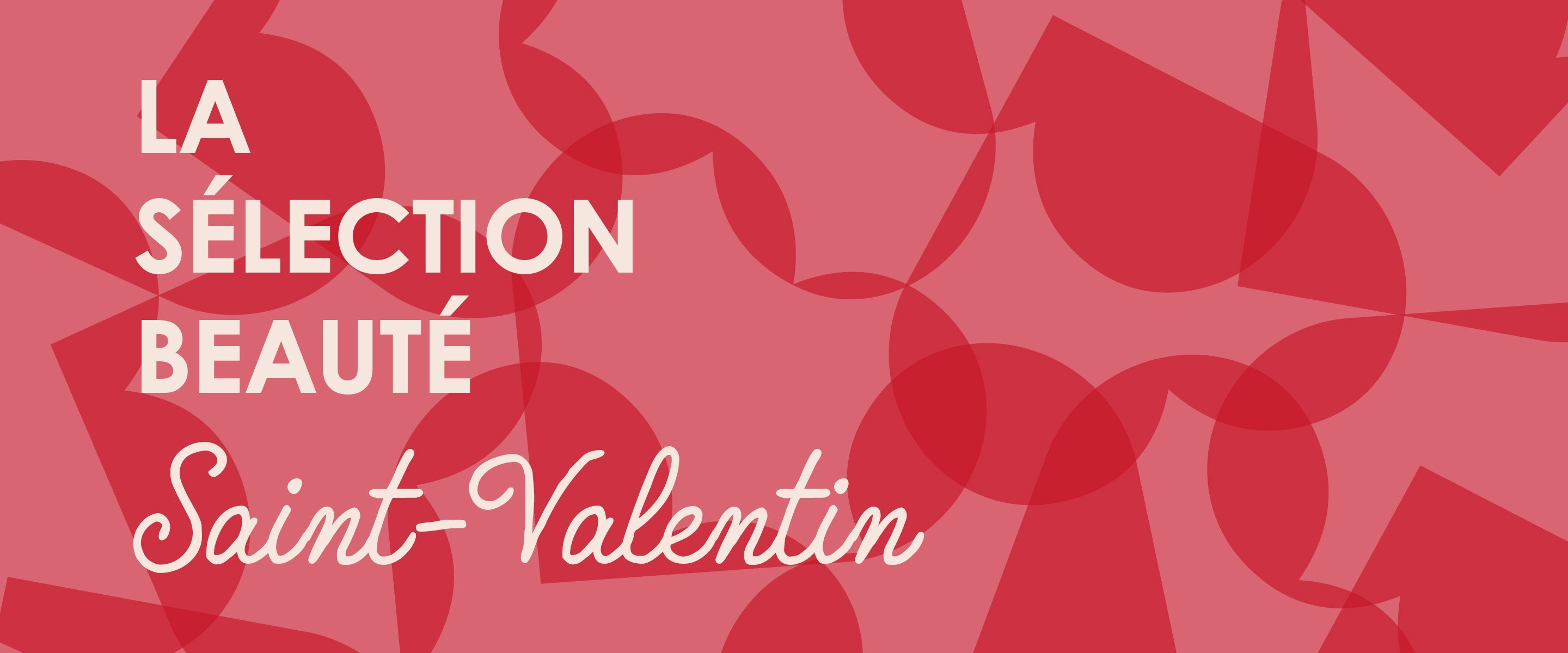 La sélection Saint Valentin